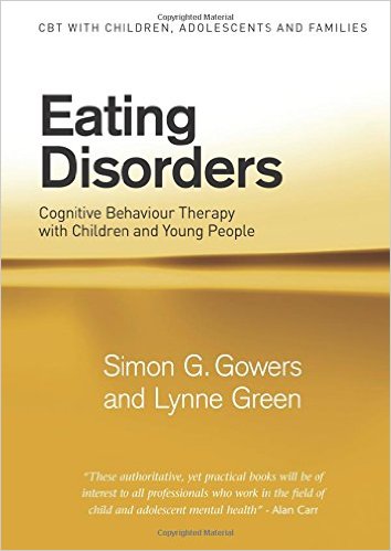 Eating Disorders: Cognitive Behavior Therapy with Children and Young People
