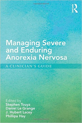 Managing Severe and Enduring Anorexia Nervosa: A Clinician’s Guide