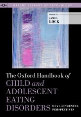 The Oxford Handbook of Child and Adolescent Eating